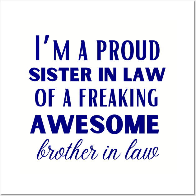 Funny brother in law and World's best  sister in law shirts Wall Art by Maroon55